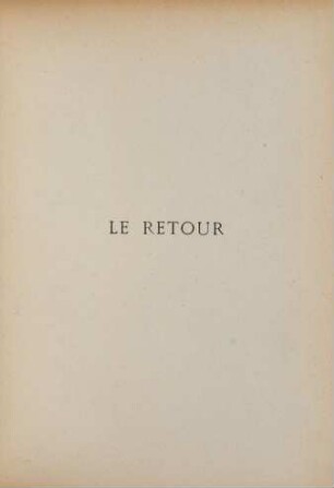 Le retour