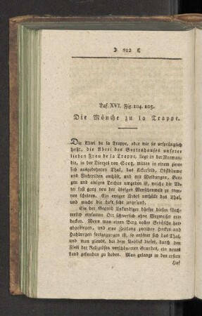 Taf XVI. Fig. 104. 105. Die Mönche zu la Trappe.
