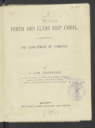 Forth and Clyde ship canal : in relation to the development of commerce