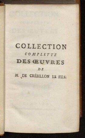 2: Collection Complette Des Œuvres. Tome Second