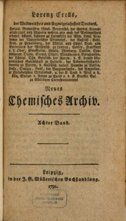 Neues chemisches Archiv. 8. 1791