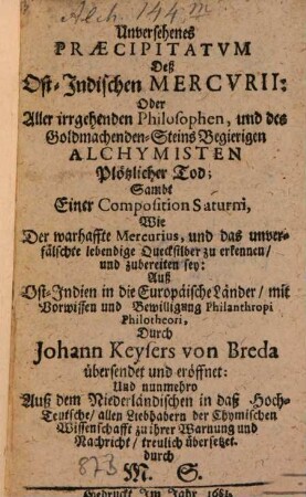 Unversehenes Praecipitatum Deß Ost-Indischen Mercurii ...