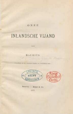Onze inlandsche vijand