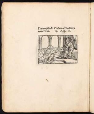 Holzschnitt: Hiram schickt Salomo künstliche werckleut. iii. Reg. v.