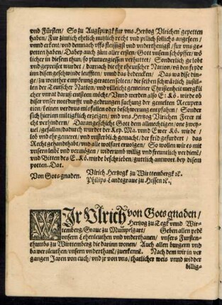 Wir Ulrich von Gots gnaden/ Hertzog zu Tegk unnd Wirtemberg/ Grave zu Mumpelgart ...