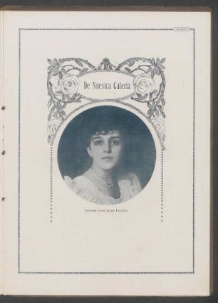 De nuestra galería : [Fotografías de] Señorita Irene Juega Farrulla