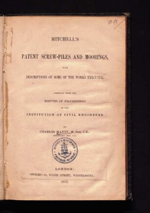 Mitchell's patent screw-piles and moorings with descriptions of some of the works executed