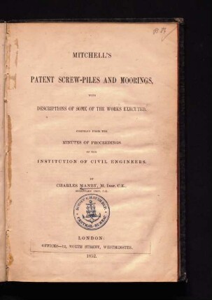 Mitchell's patent screw-piles and moorings with descriptions of some of the works executed