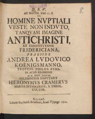 Ad Matth. XXII, 11, ff. De Homine Nuptiali Veste Non Induto, Tanquam Imagine Antichristi ...