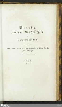 Briefe zweener Brüder Jesu in unserem Kanon