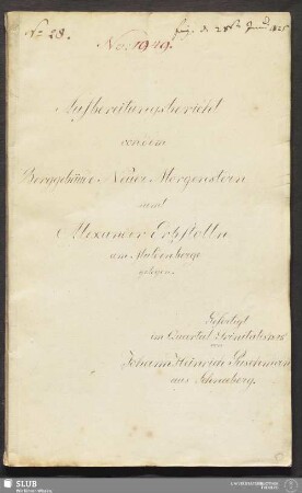 Aufbereitungsbericht von dem Berggebäude Neuer Morgenstern samt Alexander Erbstolln am Muldenberge gelegen - 18.6606 4.