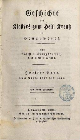 Geschichte des Klosters zum Heil. Kreutz in Donauwörth, 2. Vom Jahre 1518 bis 1648