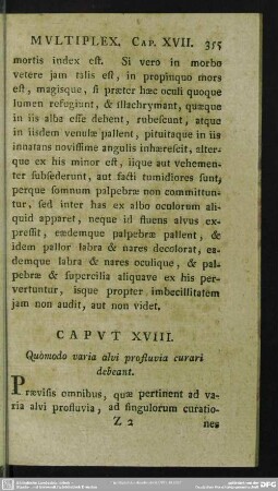 Caput XVIII. Quomodo varia alvi profluvia curari debeant
