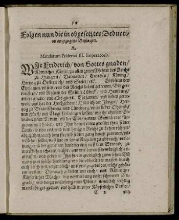 Folgen nun die in obgesetzter Deduction angezogene Beylagen.