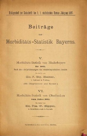 Beiträge zur Morbiditäts-Statistik Bayerns. 7. 1885