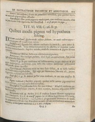 Tit. VI. VIII. C. 26. & 31. Quibus modis pignus vel hypotheca solvitur.