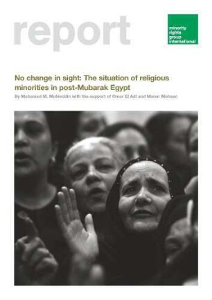 No change in sight : the situation of religious minorities in post-Mubarak Egypt