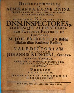Dissertatiuncula de admiranda, eaque divina plane Gymnasii Rutheno-provincialis conservatione