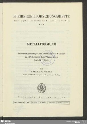 Berechnungsunterlagen zur Ermittlung von Walzkraft und Drehmoment beim Warmwalzen (nach R. B. Sims)