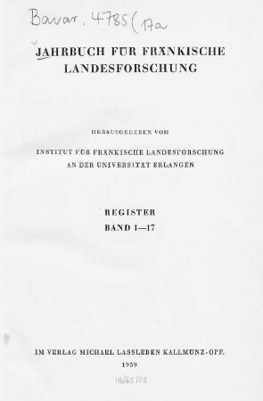 Jahrbuch für fränkische Landesforschung. [17, a]