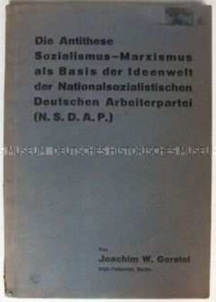 Gesellschaftstheoretische Abhandlung über das Verhältnis von Marxismus und Nationalsozialismus (Dissertation)