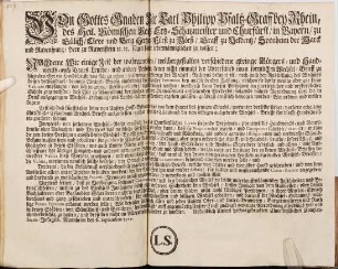 Von Gottes Gnaden Wir Carl Philipp Pfaltz-Graff bey Rhein, des Heil. Römischen Reichs Ertz-Schatzmeister und Churfürst, in Bayern ... fügen hiermit jedermänniglichen zu wissen; Nachdeme Wir einige Zeit her wahrgenohmen, welchergestalten verschiedene geringe Bürgers- und Handwercks- auch Baurs-Leuthe, und andere Persohnen, denen nicht einmahl der Unterschied einen förmlichen Wechsel-Brieff zu schreiben oder ein Handschrifft von sich zu geben, vielweniger die Strenge des Wechsel-Rechtens bekannt ist, noch auch bey Ausstellung des Wechsels dessen verständiget, dannoch Wechsel-Brieffe ohngedacht der erfolgender Execution bey ausbleibender Zahlung ... von sich zu geben ... : Mannheim den 6. Septembris 1729.