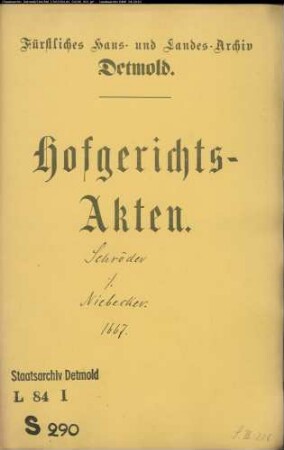Schröder, Franz, Oberstwachtmeister gegen Joachim Niebecker - Schuldforderung