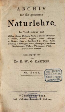 Archiv für die gesammte Naturlehre, 12. 1827
