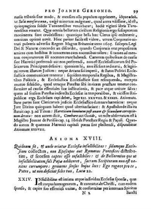 Axioma XVIII. Quidnam sit, & unde oriatur Ecclesiæ infallibilitas [...]