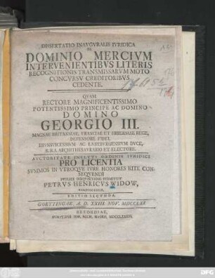 Dissertatio Inavgvralis Ivridica De Dominio Mercivm Intervenientibvs Literis Recognitionis Transmissarvm Moto Concvrsv Creditoribvs Cedente