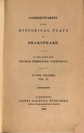 Commentaries of the historical Plays of Shakspeare. 2