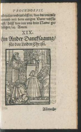 XIX. Ein Ander Dancksagung/ für das Leiden Christi.