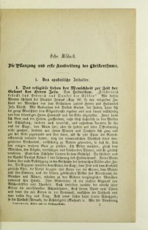 Erster Abschnitt. Die Pflanzung und erste Ausbreitung des Christenthums