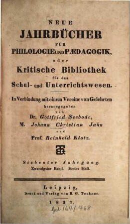 Neue Jahrbücher für Philologie und Pädagogik. 20 = Jg. 7. 1837