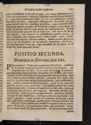 295-305, Positio Secunda. Principia in fieri non sunt tria