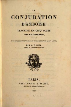 La conjuration d'Amboise : Tragédie