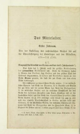 Erster Zeitraum. Von der Auflösung des weströmischen Reiches bis auf die Thronbesteigung der Karolinger und der Abbasiden, 476-751 (750)
