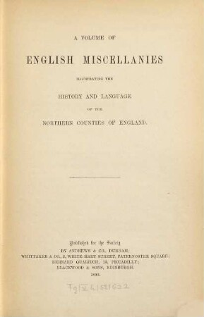 A volume of english miscellanies, illustrating the history and language of the northern counties of England