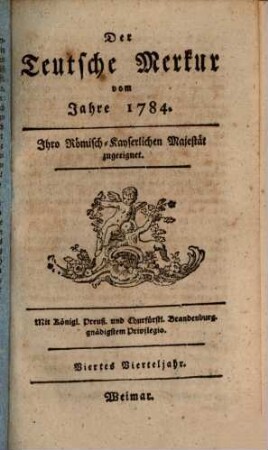Der teutsche Merkur. 1784,4, 1784, 4 = Bd. 48