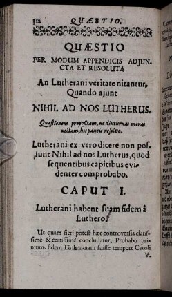 Caput I. Lutherani habent suam fidem a Luthero