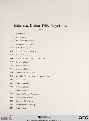 Stickereien, Decken, Felle, Teppiche etc. (Nr. 1337-1421)