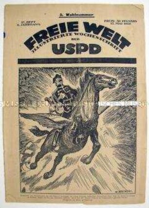 Illustrierte Wochenzeitschrift der USPD "Freie Welt" u.a. zum 1. Mai und zur Reichstagswahl 1920