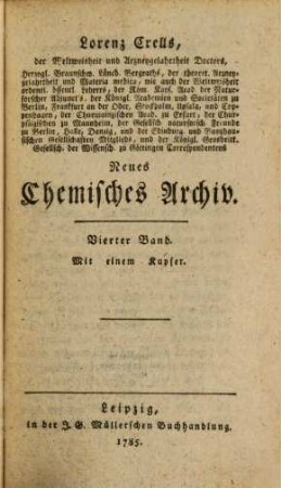 Neues chemisches Archiv. 4. 1785
