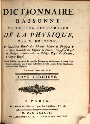 Dictionnaire Raisonné De Toutes Les Parties De La Physique. 3