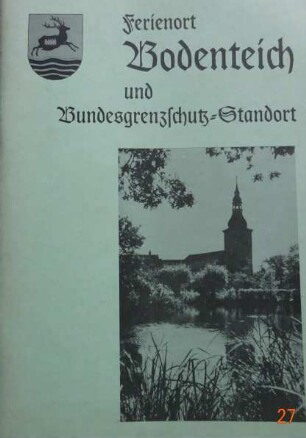 Ferienort Bodenteich (3) und Bundesgrenzschutz-Standort