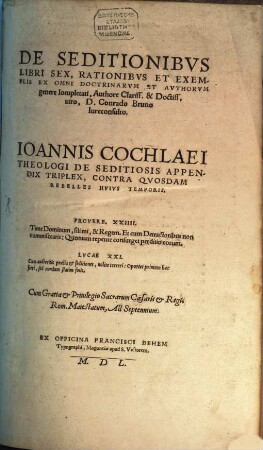 De Seditionibvs Libri Sex : Rationibvs Et Exemplis Ex Omni Doctrinarvm Et Avthorvm genere locupletati