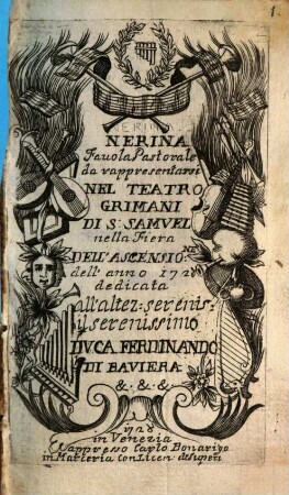 Nerina : Favola Pastorale da rappresentarsi Nel Teatro Grimani Di S. Samuel nella Fiera Dell'Ascensione dell'anno 1723