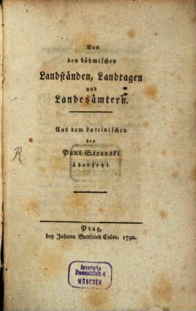 Von den böhmischen Landständen, Landtagen und Landesämtern