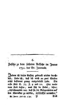 Zusätze zu dem sechsten Aufsatze im Jenner 1791 des Br. Journals