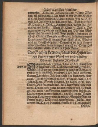 Die Sechste Lection/ Aus der Historien des Leidens unnd Sterbens unsers lieben Herrn und Heylandes Jesu Christi.